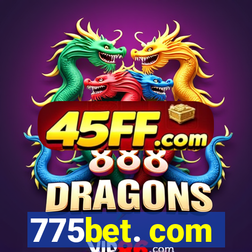 775bet. com